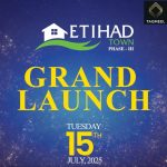 The Grand Launch of Etihad Town Phase 3 Mark Your Calendars for 15th July 2025